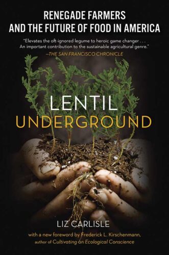 Innovative Farming in ‘Lentil Underground’ Encourages Community